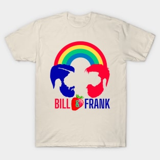 Bill and Frank T-Shirt